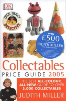 Image of Collectables Price Guide 2005 by Judith Miller Hardback