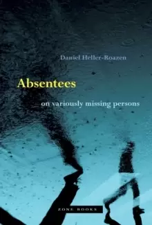 Image of Absentees - On Variously Missing Persons