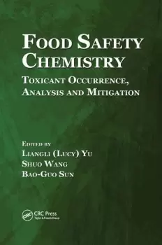 Image of Food Safety Chemistry Toxicant Occurrence Analysis and Mitigation