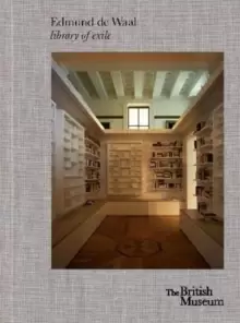 Image of Edmund de Waal : library of exile