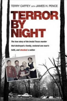 Image of Terror by Night by Terry Caffey and James H Pence Book