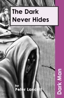 Image of The Dark Never Hides