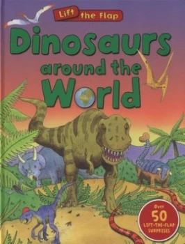 Image of Dinosaurs around the World by Kingfisher Book