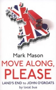 Image of Move along Please by Mark Mason Paperback