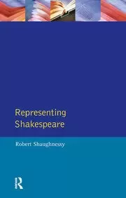 Image of Representing Shakespeare England History and the RSC