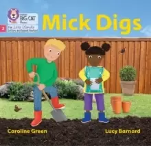 Image of Mick Digs : Phase 2 Set 3 Blending Practice
