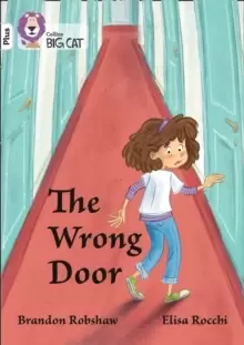 Image of The Wrong Door : Band 10+/White Plus