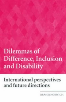 Image of Dilemmas of Difference Inclusion and Disability by Brahm Norwich Paperback