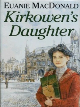 Image of Kirkowens Daughter by Euanie Macdonald Hardback