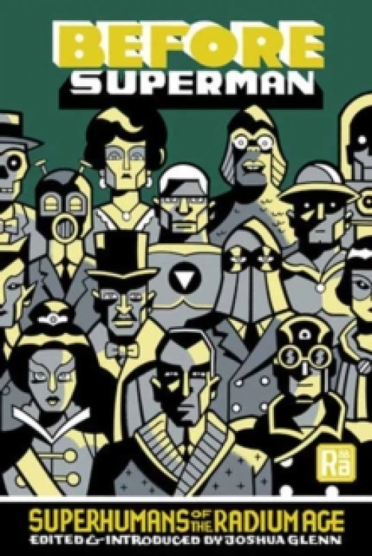 Image of Before Superman : Superhumans of the Radium Age Paperback / softback