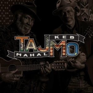 Image of TajMo by Taj Mahal and Keb' Mo' CD Album