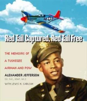 Image of Red Tail Captured Red Tail Free by Alexander Jefferson Hardback