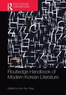 Image of Routledge Handbook of Modern Korean Literature