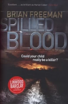 Image of Spilled Blood by Brian Freeman Hardback