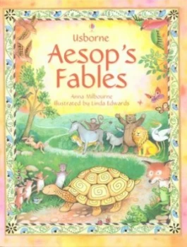 Image of Aesops Fables by Anna Milbourne and Linda Edwards and Gillian Doherty and Aesop Hardback