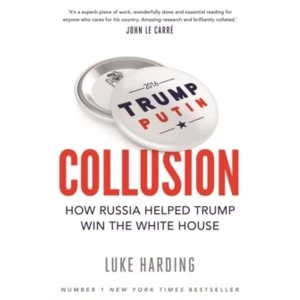 Image of Collusion: How Russia Helped Trump Win the White House Paperback