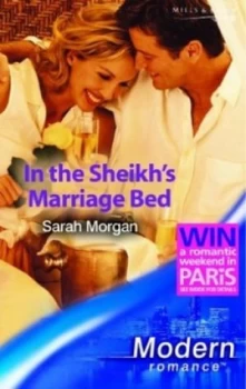 Image of In the Sheikhs Marriage Bed by Sarah Morgan Book