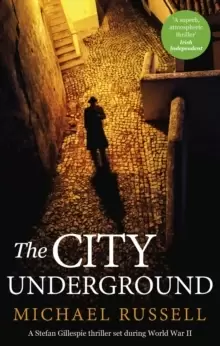 Image of The City Underground : a gripping historical thriller