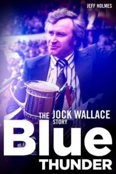 Image of Blue Thunder by Jeff Holmes Hardback
