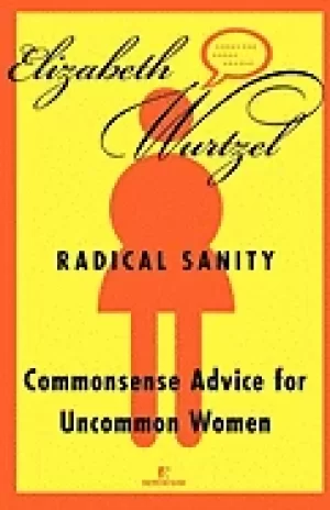 Image of radical sanity commonsense advice for uncommon women