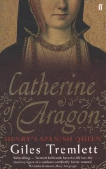 Image of Catherine of Aragon by Giles Tremlett Paperback