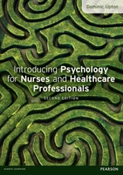 Image of Introducing Psychology for Nurses and Healthcare Professionals by Dominic Upton Paperback