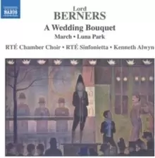 Image of Lord Berners: A Wedding Bouquet/March/Luna Park