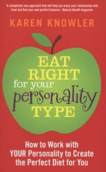 Image of Eat Right for Your Personality Type by Karen Knowler Book