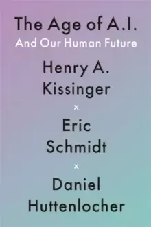 Image of The Age of AI : And Our Human Future