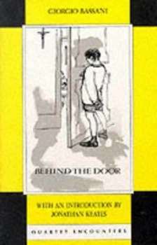 Image of Behind the Door by Giorgio Bassani Book