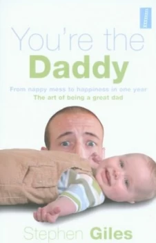 Image of Youre the Daddy by Stephen Giles and Richard Craze and Roni Jay Paperback