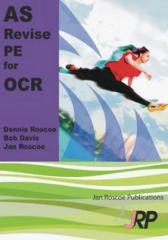 Image of A2 Revise Pe for Ocr. A2 Unit G451 an Introduction to Physical Education by Dennis Roscoe Paperback