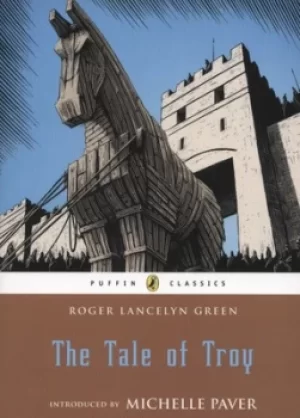 Image of The tale of Troy by Roger Lancelyn Green