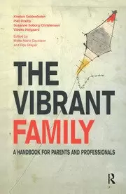 Image of The Vibrant Family A Handbook for Parents and Professionals