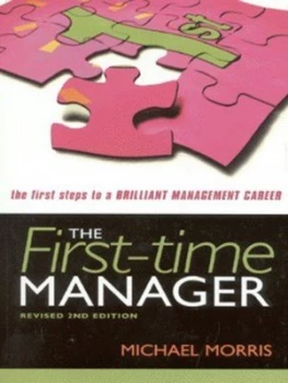 Image of The First-Time Manager by Michael J Morris Book