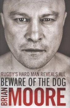 Image of Beware of the Dog by Brian Moore Hardback