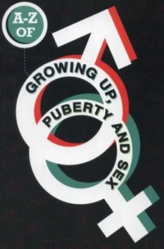 Image of A-Z of Growing up Puberty and Sex by Lesley De Meza Paperback