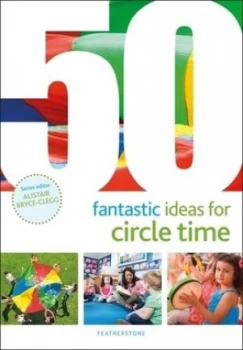 Image of 50 fantastic ideas for circle time by Judith Harries