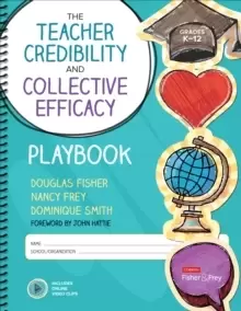 Image of The Teacher Credibility and Collective Efficacy Playbook, Grades K-12