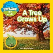 Image of explore my world a tree grows up