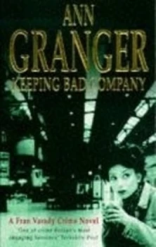 Image of Keeping bad company by Ann Granger