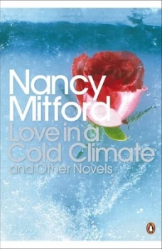 Image of Love in a Cold Climate by Nancy Mitford Paperback