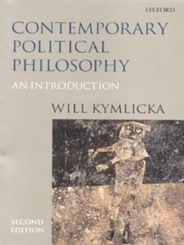 Image of Contemporary Political Philosophy by Will Kymlicka Paperback