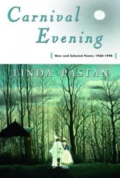 Image of Carnival Evening by Linda Pastan Paperback