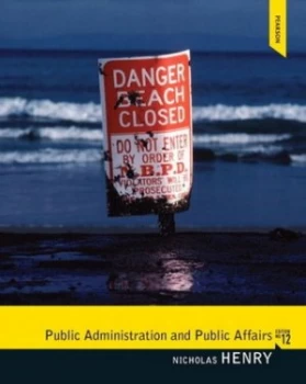 Image of Public Administration and Public Affairs by Nicholas Henry Paperback
