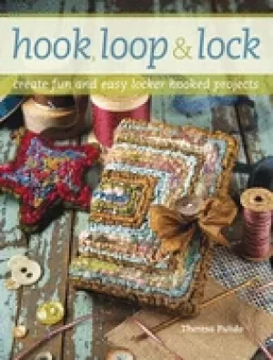 Image of hook loop n lock create fun and easy locker hooked projects
