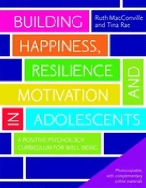 Image of building happiness resilience and motivation in adolescents a positive psyc