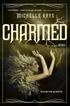 Image of Charmed by Michelle Krys Book