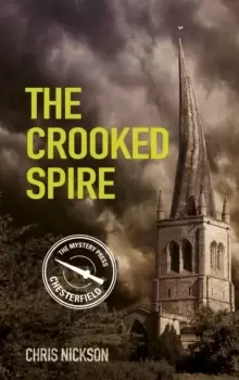 Image of The Crooked Spire : John the Carpenter (Book 1)