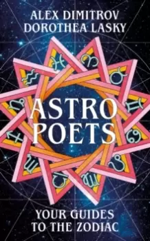 Image of Astro Poets: Your Guides to the Zodiac